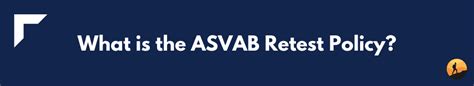 ASVAB Retest Policy