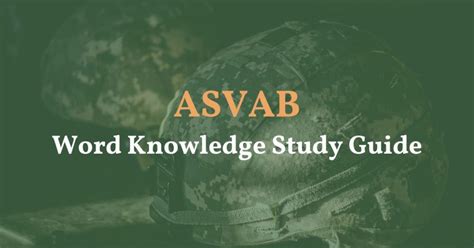 ASVAB Word Knowledge Strategies