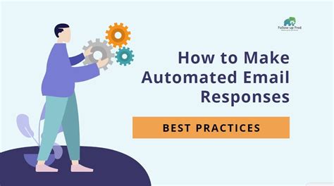 Automated Email Responses