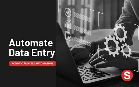 Automating Data Entry