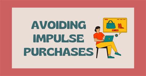 Avoiding impulse buys