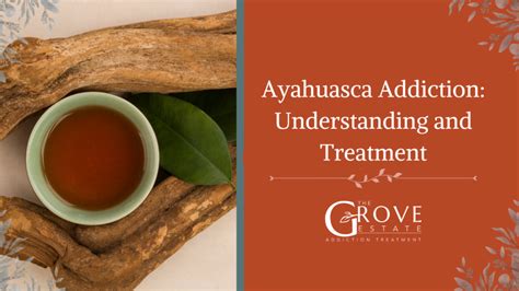 Ayahuasca and addiction