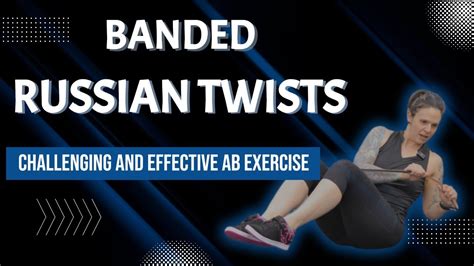 Banded Russian Twists Exercise