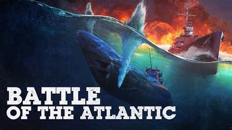 The Battle of the Atlantic