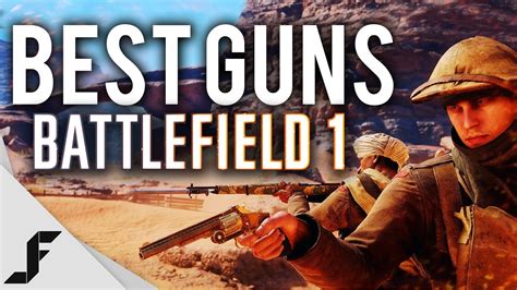 Battlefield 1 Gun Classes