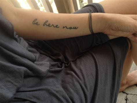 Be Here Now Tattoo Ideas for Women