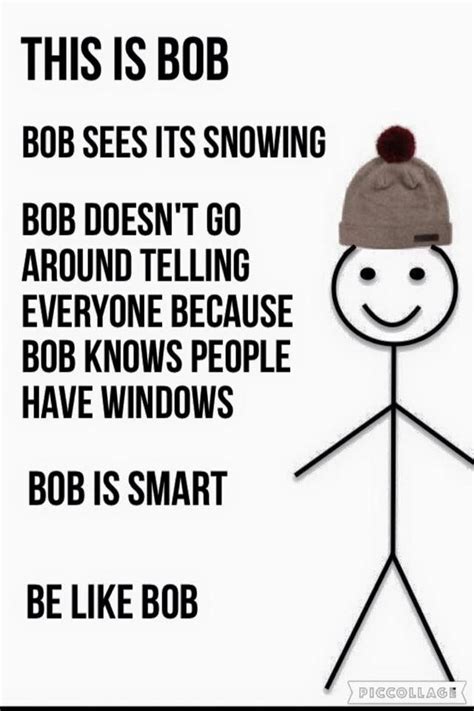 Be like Bob study meme