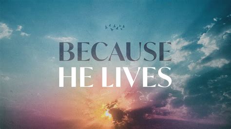 Because He Lives sheet music printable on Worship Together