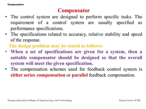 Benefits of a Compensator