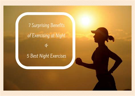 Benefits of Exercising at Night