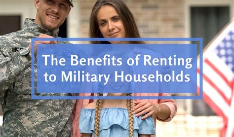 Benefits of Renting to Military Personnel