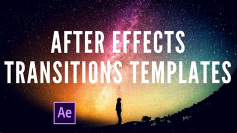 Best After Effects Transition Templates