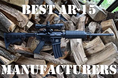 Best AR-15 Makers