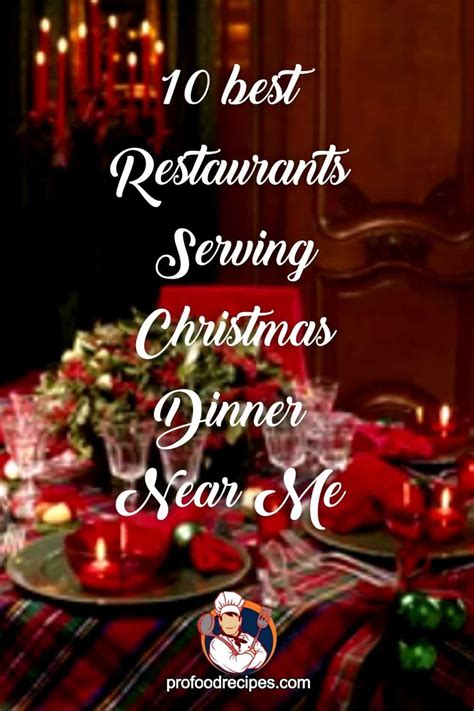 Best Christmas dinner restaurants near me