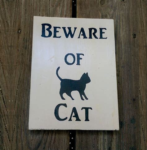 Beware of Cat Sign Wooden