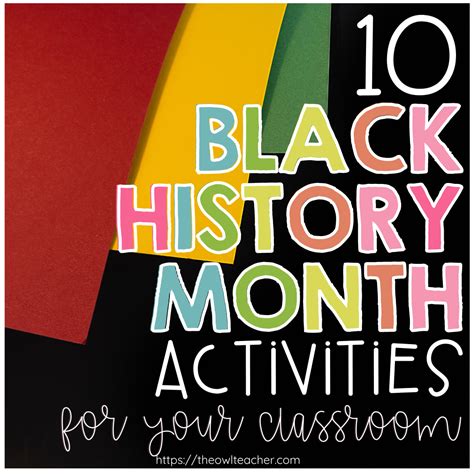 Black History Month Activities for School