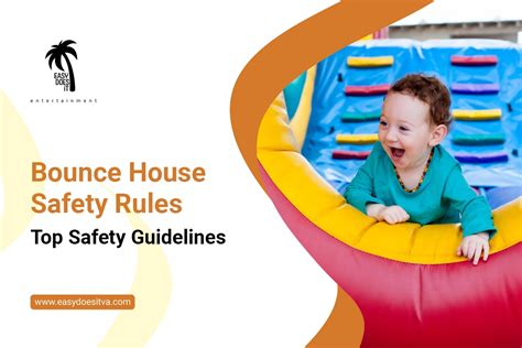 Bounce House Safety Guidelines