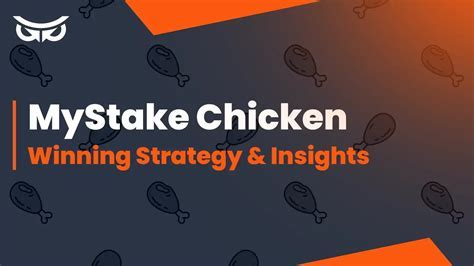 Break Chicken Strategies