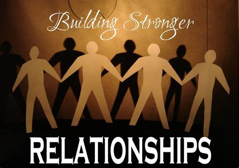 Build Strong Relationships