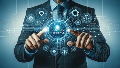 Description of Business Resilience