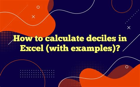 Calculate Deciles