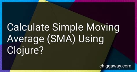 Calculate Simple Moving Average