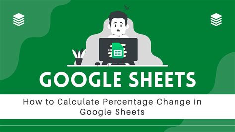 Calculating percentage change in Google Sheets