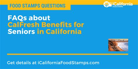 California Food Stamps FAQs