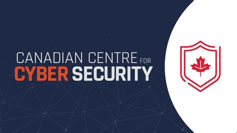 Canadian Cyber Security Centre