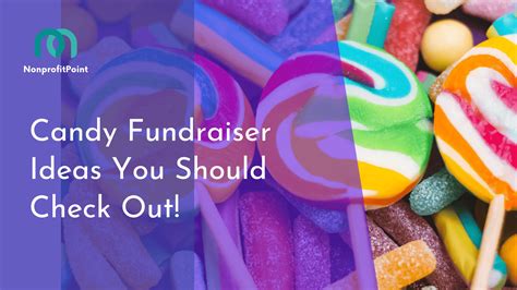 Candy Grams Fundraiser Ideas for Non-Profits