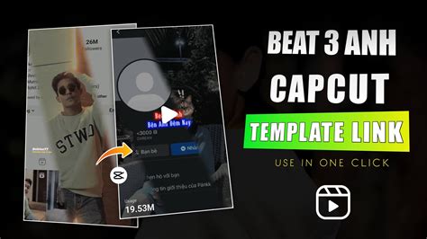 Beat 3 Anh CapCut Template Screenshot