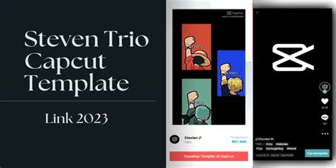 Capcut Template Steven Trio Fonts