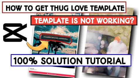 Capcut Thug Love Template Tutorial