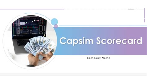 Capsim Template Features