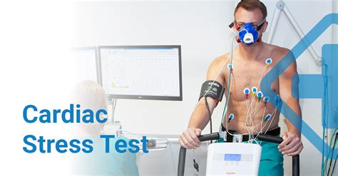 Cardiac Stress Test