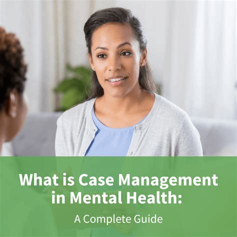 Case management in mental health