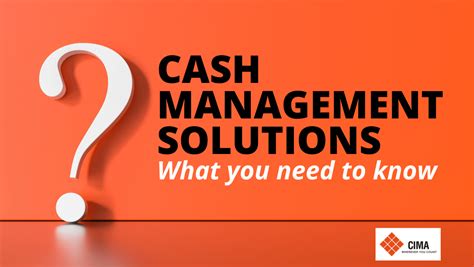 Cash Management Solutions