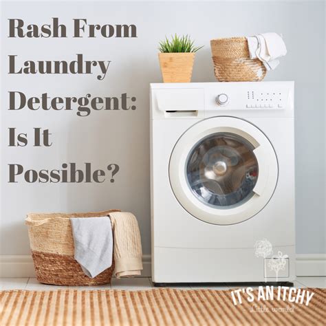 Causes of laundry soap symptoms