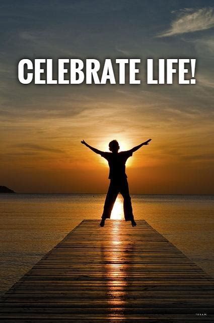 Celebrating Life