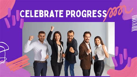 Celebrating Progress