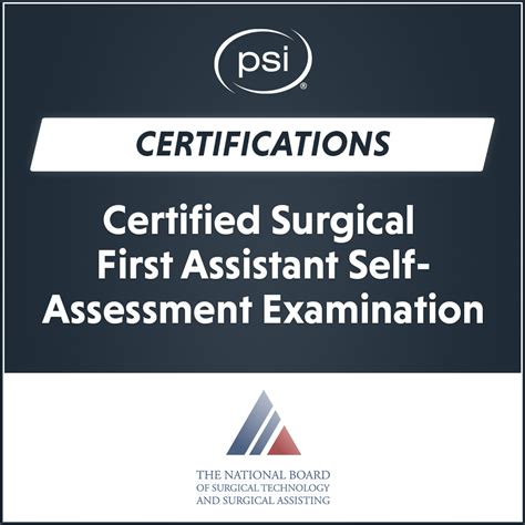 Certified Surgical First Assistant Responsibilities