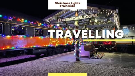 Chattanooga Railroad Christmas Entertainment