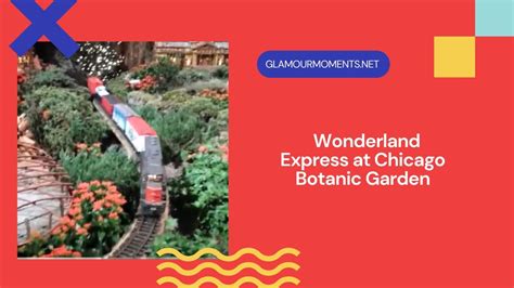 The Chicago Botanic Garden's Wonderland Express