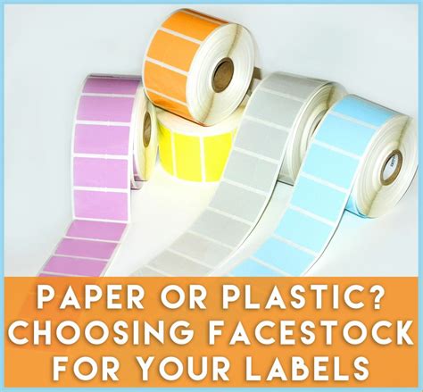 Choosing the right label paper