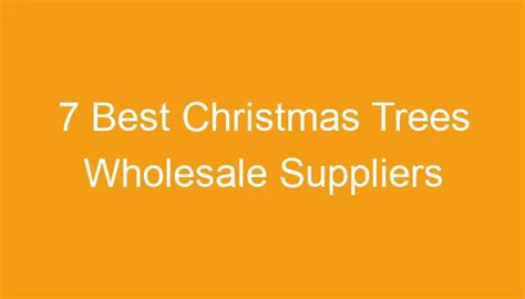 Christmas tree wholesale suppliers image 8