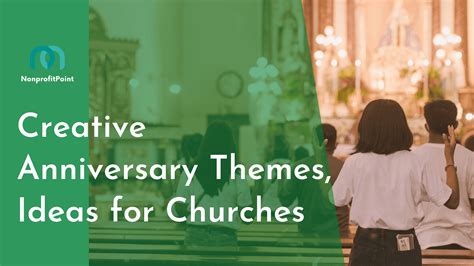 Church Anniversary Ideas