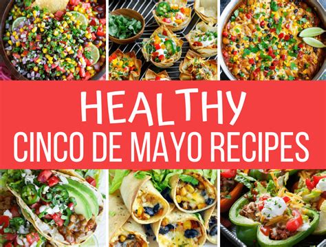 Cinco De Mayo Recipe Ideas