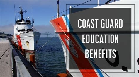 Coast Guard Education Benefits