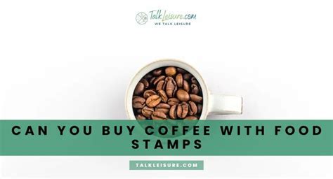 Coffee shop cup with a food stamp logo and a coffee bean