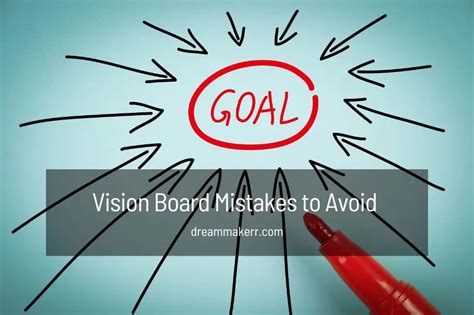 Common mistakes to avoid when creating a vision board